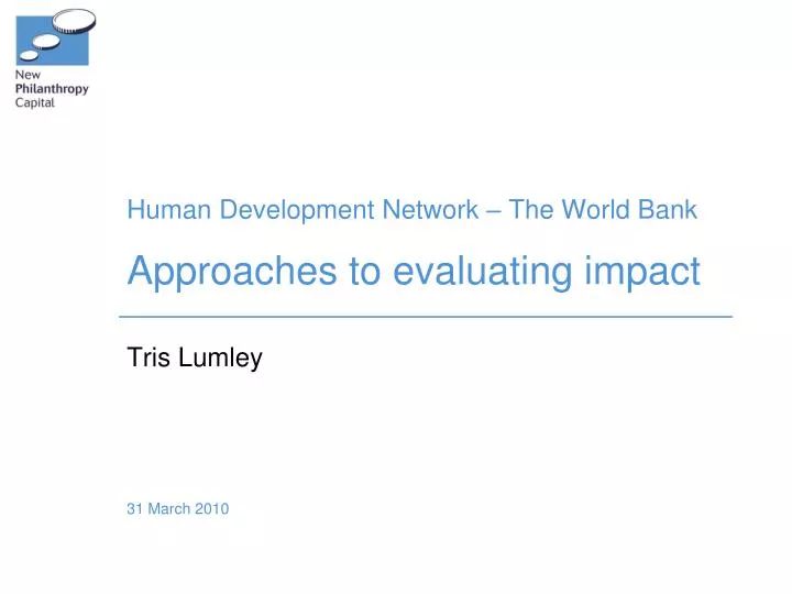 human development network the world bank approaches to evaluating impact