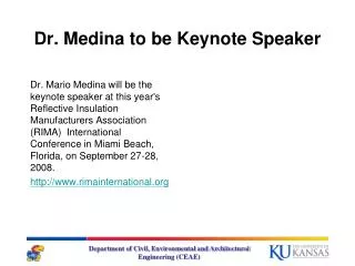 Dr. Medina to be Keynote Speaker