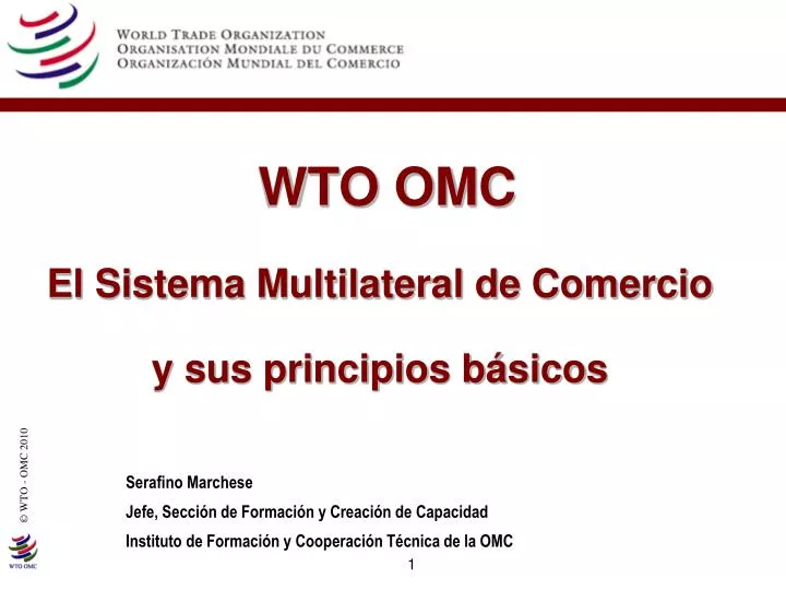 wto omc el sistema multilateral de comercio y sus principios b sicos
