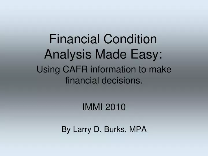 financial condition analysis made easy