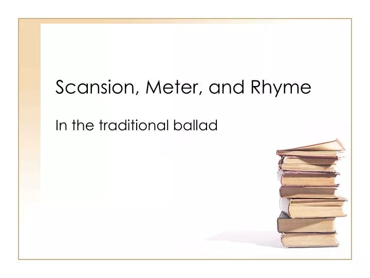 scansion meter and rhyme
