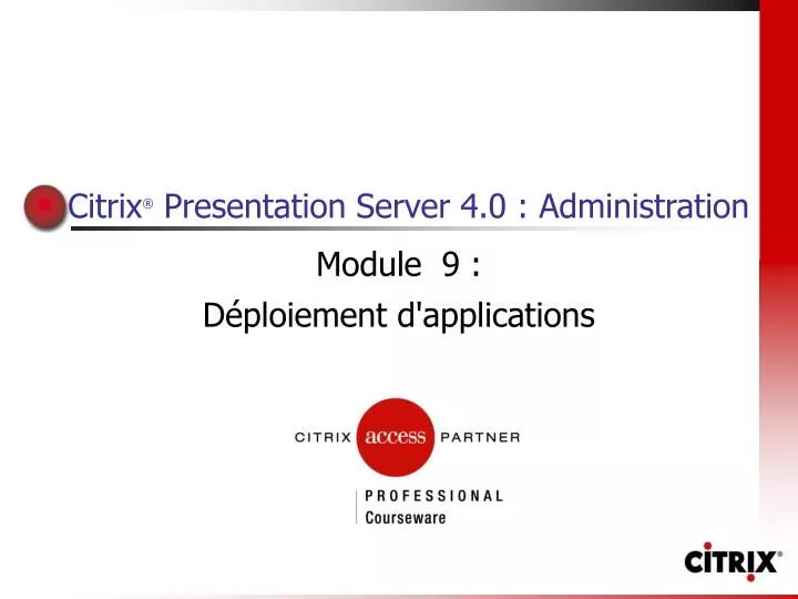 citrix presentation server 4 0 administration