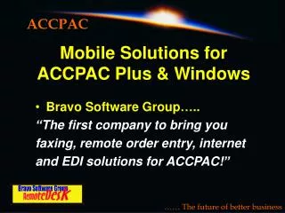 Mobile Solutions for ACCPAC Plus &amp; Windows