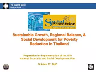 Sustainable Growth, Regional Balance, &amp; Social Development for Poverty Reduction in Thailand