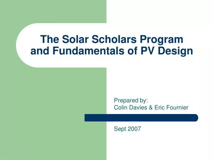 the solar scholars program and fundamentals of pv design