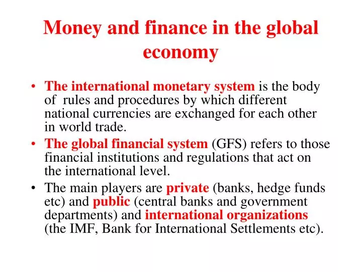 money and finance in the global economy