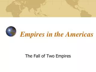 Empires in the Americas