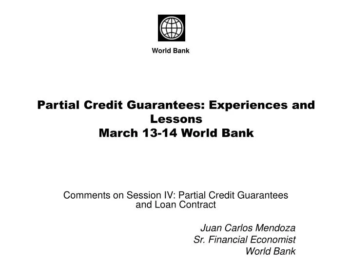 partial credit guarantees experiences and lessons march 13 14 world bank