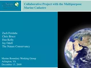 Collaborative Project with the Multipurpose Marine Cadastre