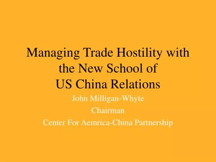 managing trade hostility with the new school of us china relations