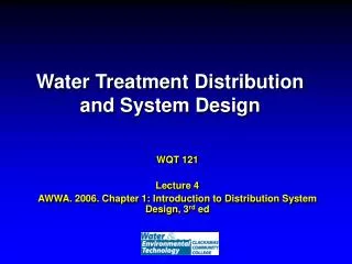 Water Treatment Distribution and System Design