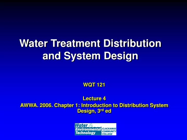 water treatment distribution and system design