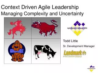 Context Driven Agile Leadership Managing Complexity and Uncertainty