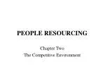 Adapting People Resourcing Strategies in a Competitive Employment Environment - slide 1