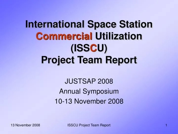 international space station commercial utilization iss c u project team report
