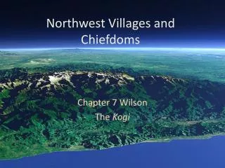 Northwest Villages and Chiefdoms