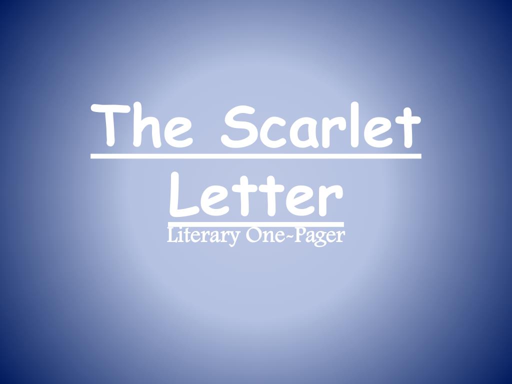 PPT - The Scarlet Letter PowerPoint Presentation, free download - ID ...