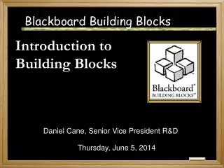 Blackboard Building Blocks