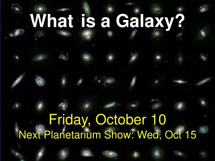 what is a galaxy