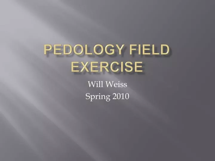 pedology field exercise