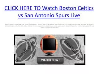 Watch Boston Celtics vs San Antonio Spurs Live free Streamin