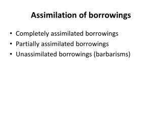 Assimilation of borrowings