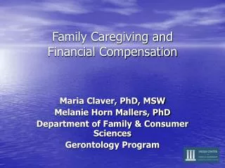 Family Caregiving and Financial Compensation
