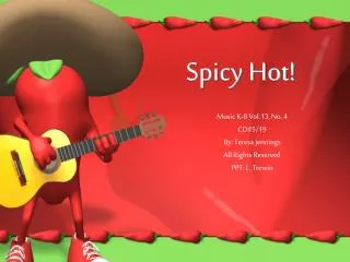 Spicy Hot!