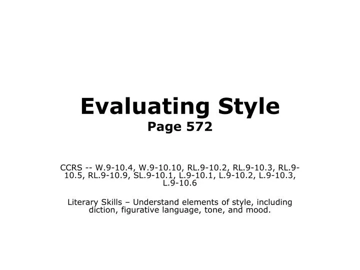 evaluating style page 572