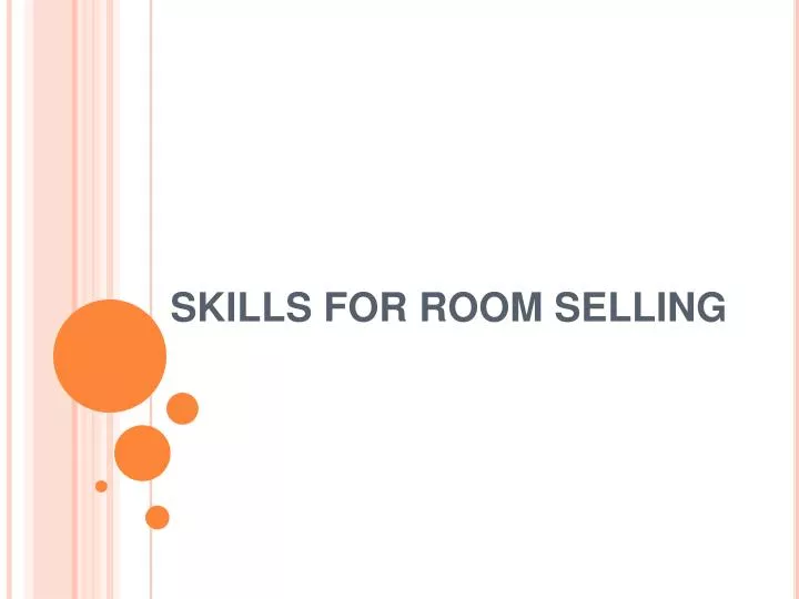 skills for room selling
