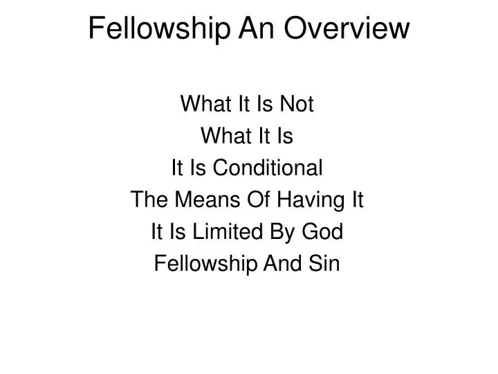 fellowship an overview