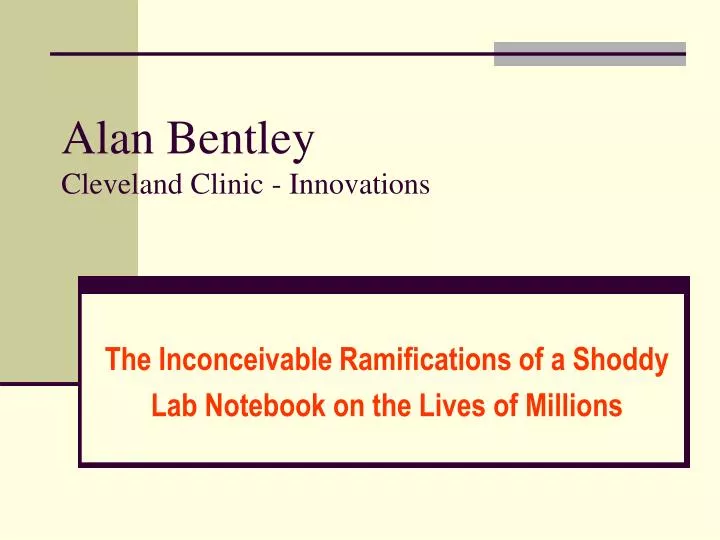 alan bentley cleveland clinic innovations