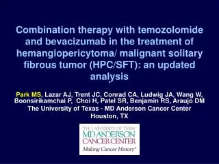 Combination therapy with temozolomide and bevacizumab in the treatment of hemangiopericytoma/ malignant solitary fibrous