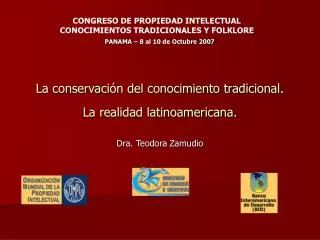 La conservación del conocimiento tradicional. La realidad latinoamericana.