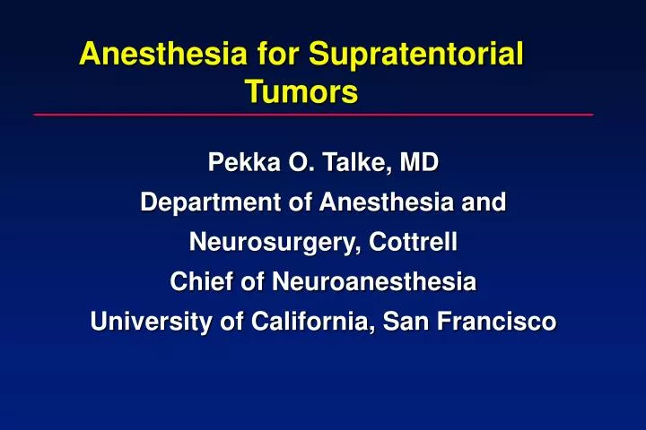 anesthesia for supratentorial tumors