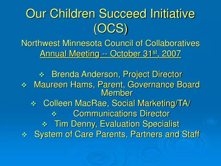 our children succeed initiative ocs
