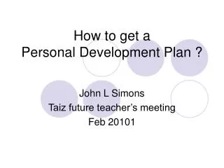 How to get a Personal Development Plan ?