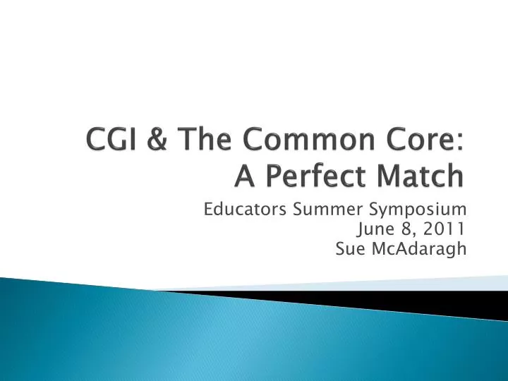 cgi the common core a perfect match