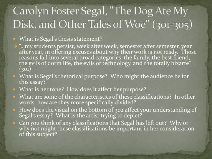 carolyn foster segal the dog ate my disk and other tales of woe 301 305