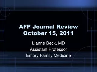 AFP Journal Review October 15, 2011