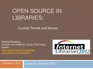 Open Source in Libraries: