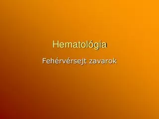 Hematológia