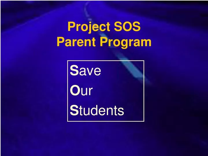 project sos parent program
