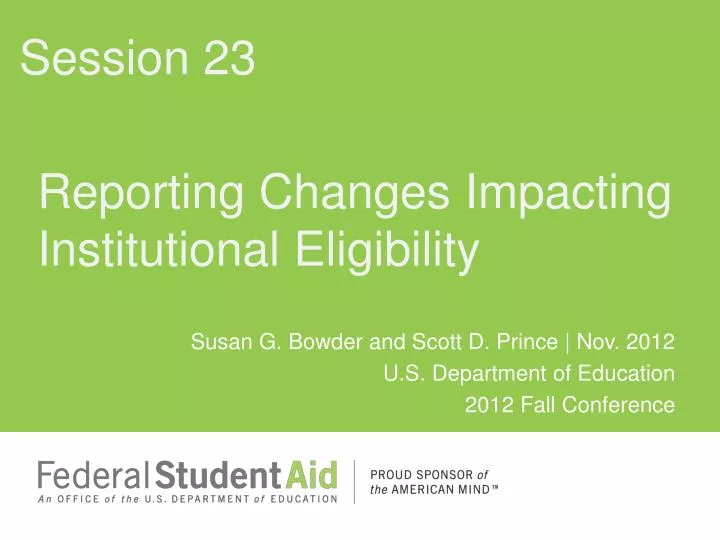 reporting changes impacting institutional eligibility