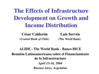 The Effects of Infrastructure Development on Growth and Income Distribution