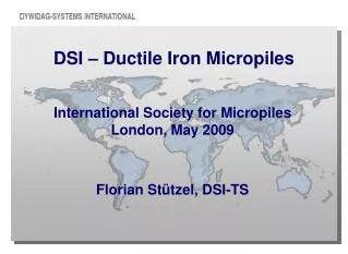 DSI – Ductile Iron Micropiles