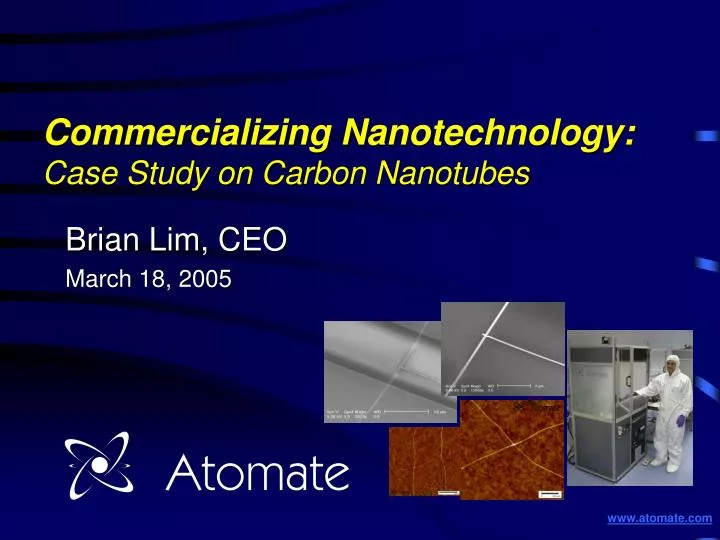commercializing nanotechnology case study on carbon nanotubes