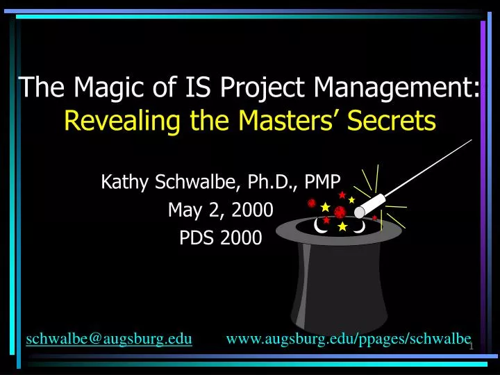 the magic of is project management revealing the masters secrets