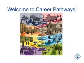 Welcome to Career Pathways!