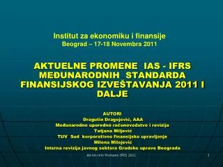 Institut za ekonomiku i finansije Beograd – 17-18 Novembra 2011
